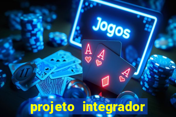 projeto integrador transdisciplinar em pedagogia cruzeiro do sul